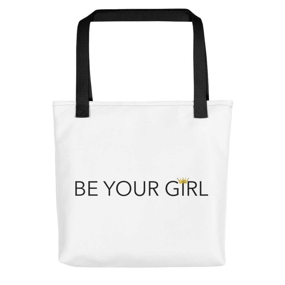 Be Your Girl Tote bag